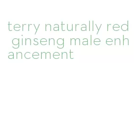 terry naturally red ginseng male enhancement