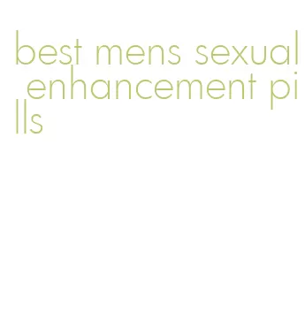 best mens sexual enhancement pills