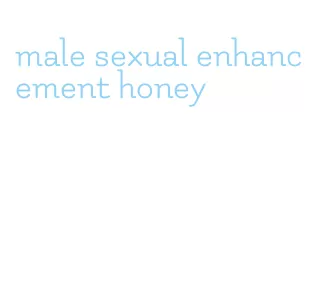 male sexual enhancement honey