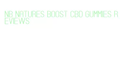 nb natures boost cbd gummies reviews