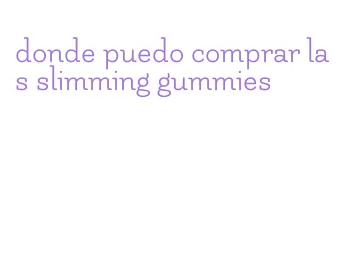 donde puedo comprar las slimming gummies