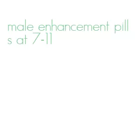 male enhancement pills at 7-11