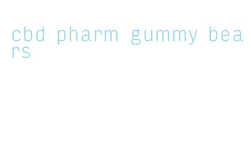 cbd pharm gummy bears
