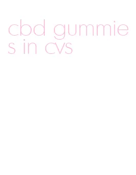 cbd gummies in cvs