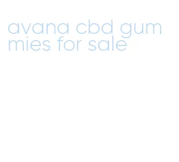 avana cbd gummies for sale