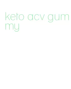 keto acv gummy