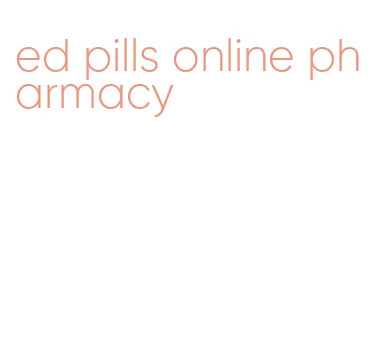 ed pills online pharmacy