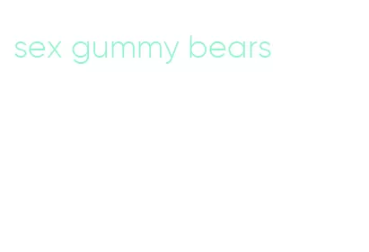 sex gummy bears