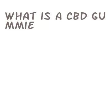 what is a cbd gummie