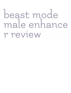 beast mode male enhancer review