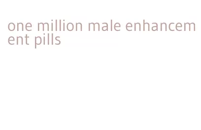 one million male enhancement pills