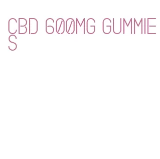 cbd 600mg gummies