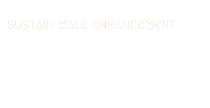 sustain male enhancement
