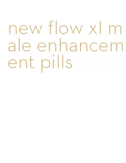new flow xl male enhancement pills