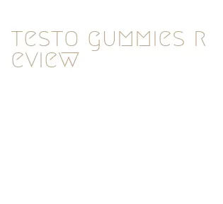 testo gummies review