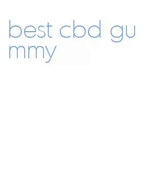 best cbd gummy