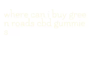 where can i buy green roads cbd gummies