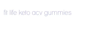 fit life keto acv gummies