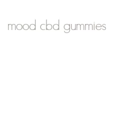 mood cbd gummies