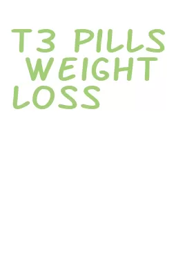 t3 pills weight loss