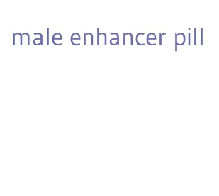 male enhancer pill