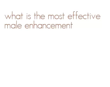 what is the most effective male enhancement