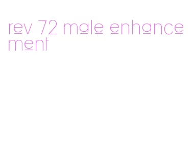 rev 72 male enhancement