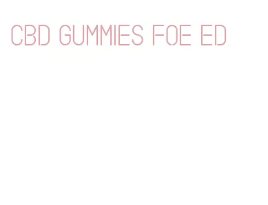cbd gummies foe ed