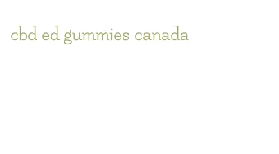 cbd ed gummies canada