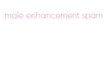 male enhancement spam