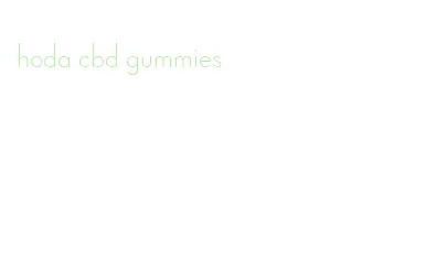 hoda cbd gummies