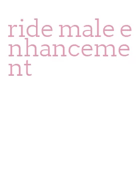 ride male enhancement