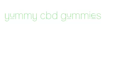 yummy cbd gummies