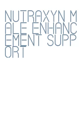nutraxyn male enhancement support