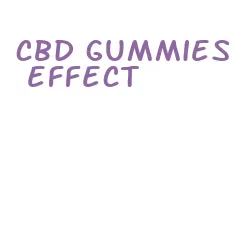 cbd gummies effect
