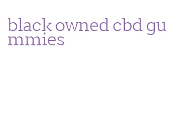 black owned cbd gummies