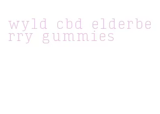 wyld cbd elderberry gummies