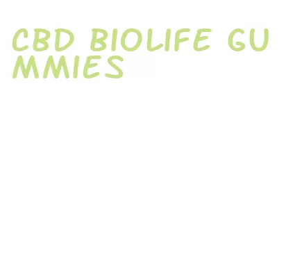 cbd biolife gummies