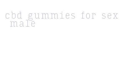 cbd gummies for sex male