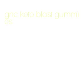 gnc keto blast gummies