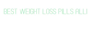 best weight loss pills alli