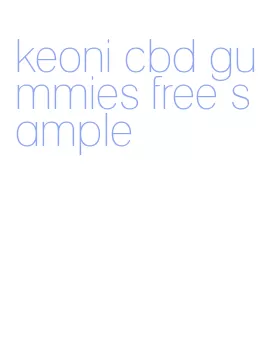 keoni cbd gummies free sample