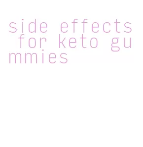 side effects for keto gummies