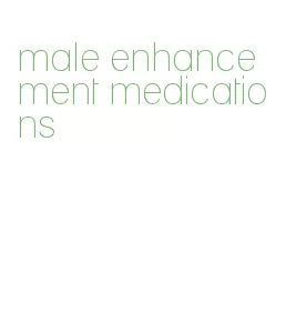 male enhancement medications