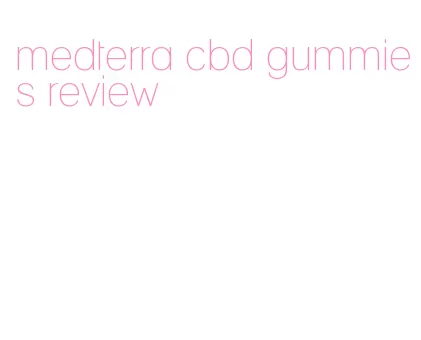 medterra cbd gummies review