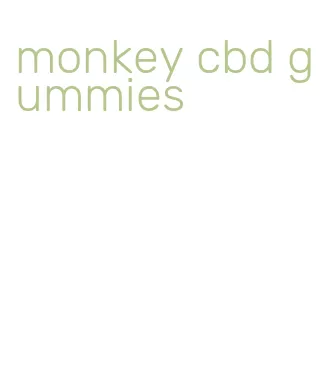 monkey cbd gummies