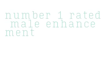 number 1 rated male enhancement