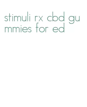 stimuli rx cbd gummies for ed