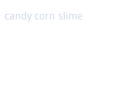 candy corn slime