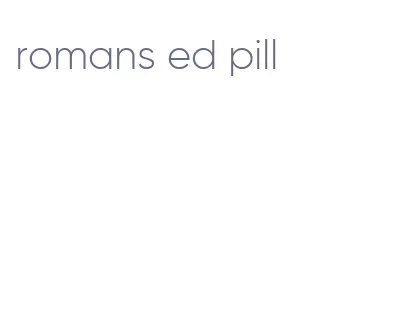 romans ed pill
